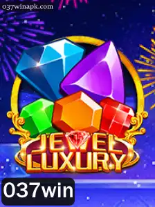 JewelLuxury: Descubra a Emoção de Vencer com 037win